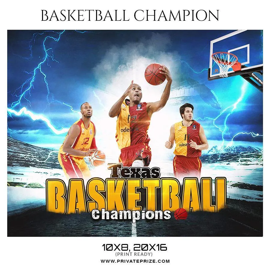 Basketball Champions - Themed Sports Photography Template